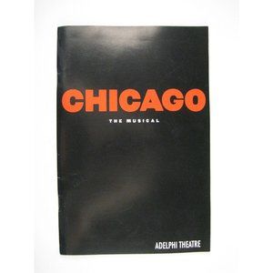 Chicago Souvenir Program June 1999 Adelphi Theatre Walter Bobbie Ann Reinking